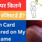 Sim Card Registered on My Name